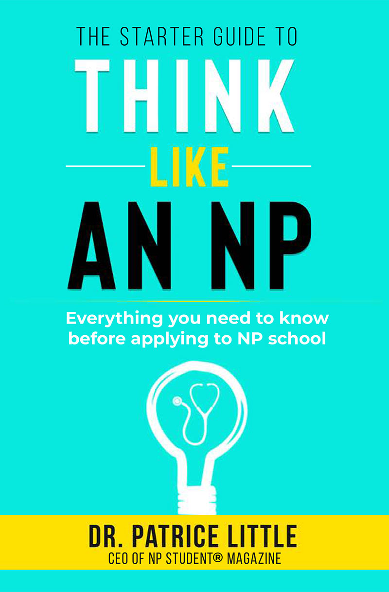 Dr. Patrice Little's book: Think Like an NP